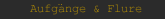 Aufgänge & Flure